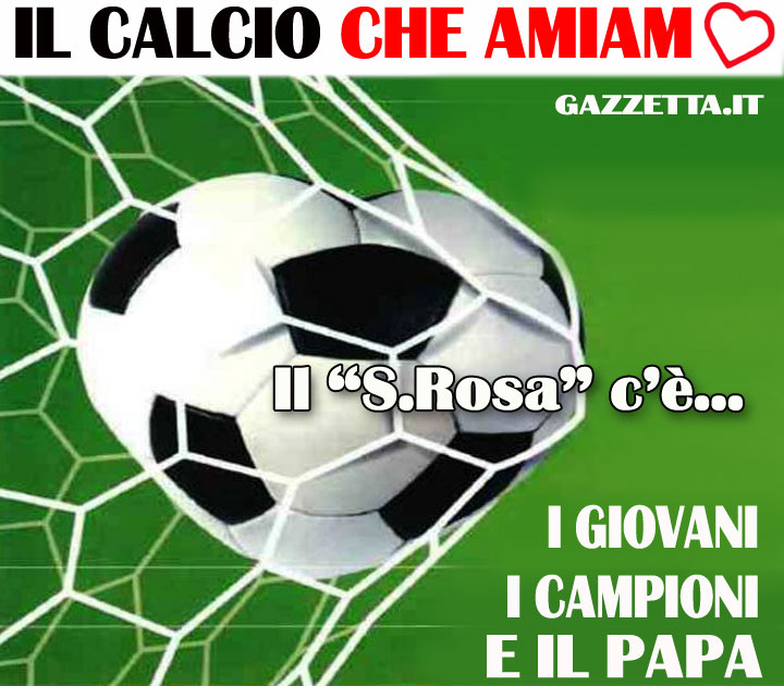 Il Calcio che Amiamo Il Calcio che Amiamo